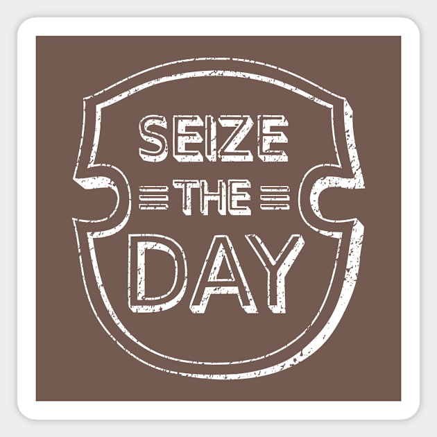 Seize the Day Sticker by Lizarius4tees